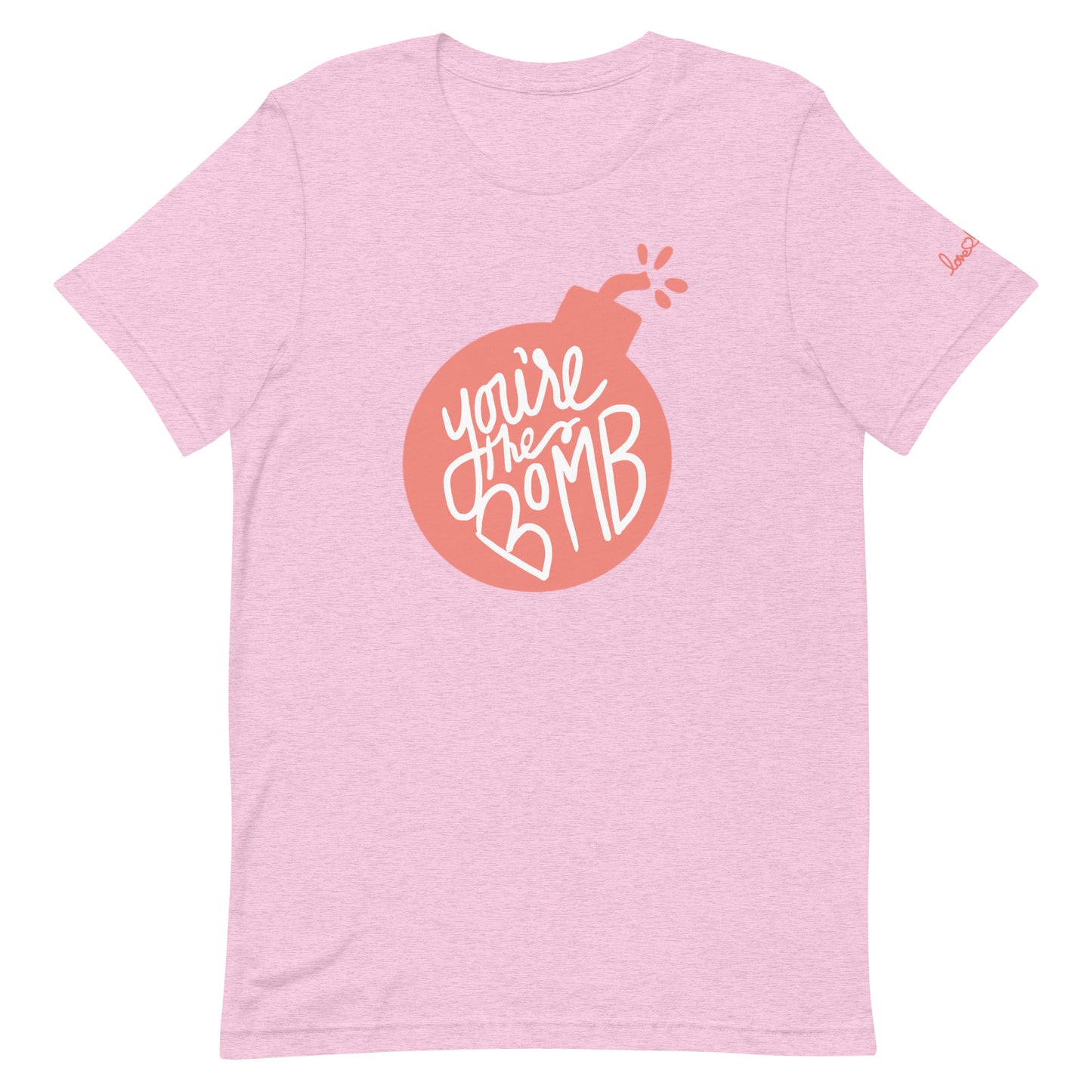 You're The Bomb T-Shirt