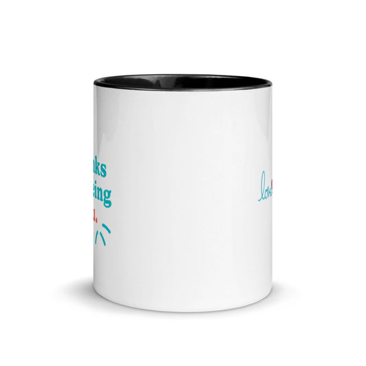 Thanks for Being You Mug