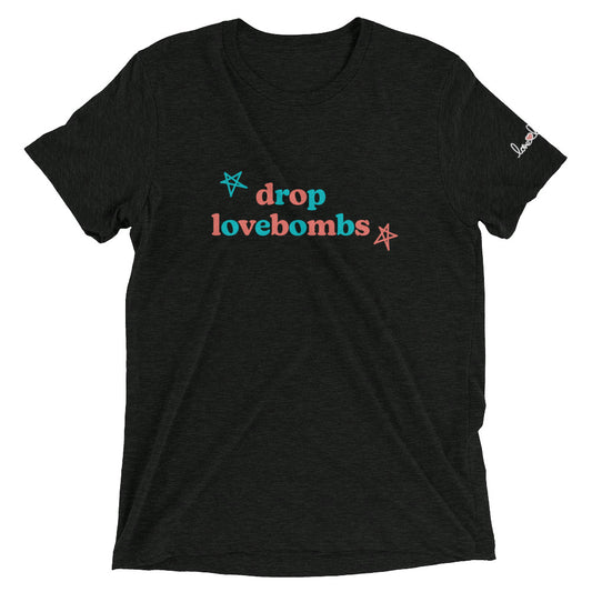 Drop LoveBombs Short sleeve t-shirt