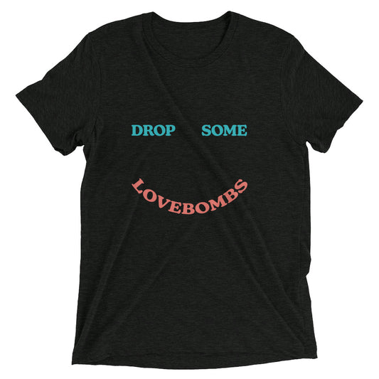 Drop Some LoveBomb T-Shirt